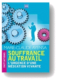 Ayensa Marie-Claude - Livre Souffrance au travail (ombré GM - ISRI)